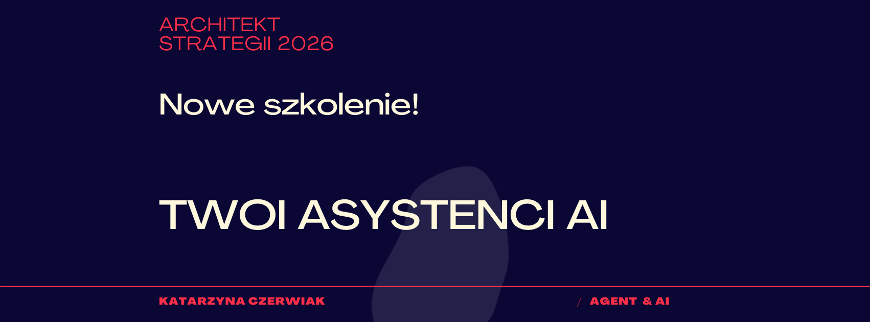 Architekci Sprzedaży; Asystenci AI w nieruchomościach: Szkolenie Katarzyna Czerwiak
